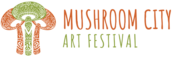 Mushroom City Art Festival